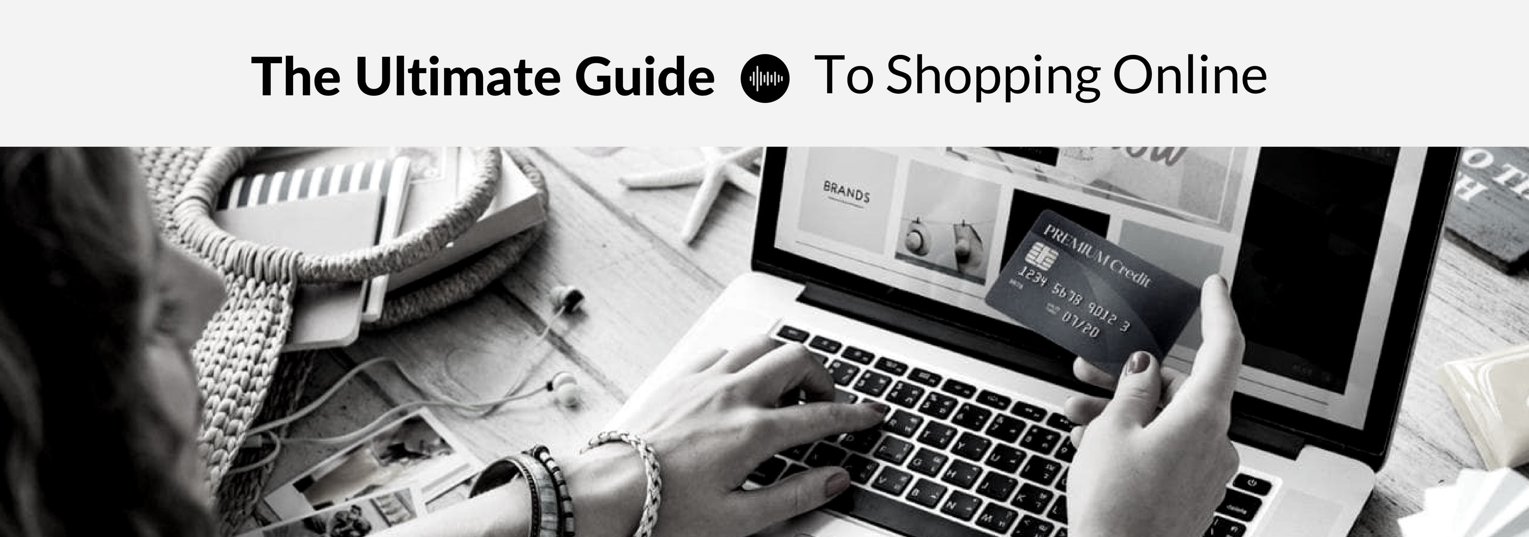 Ultimate Guide to Shopping Online